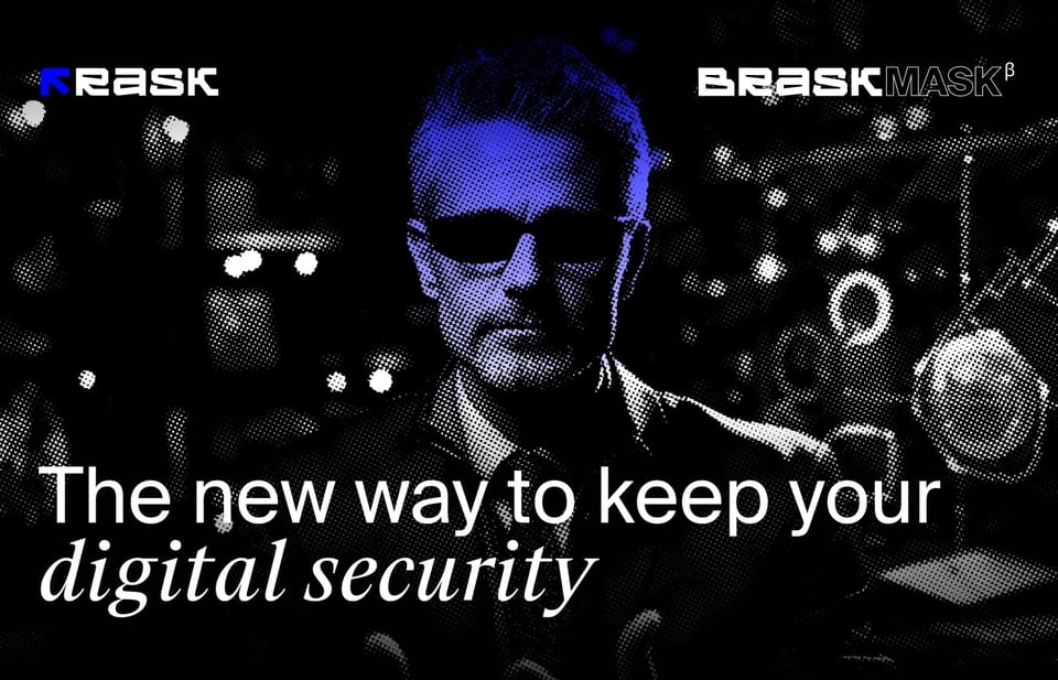 Rask AI x Mask AI the New Way to Keep Your Digital Security