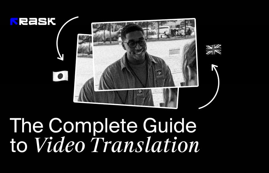 The Complete Guide to Video Translation: How to Translate Videos Effortlessly